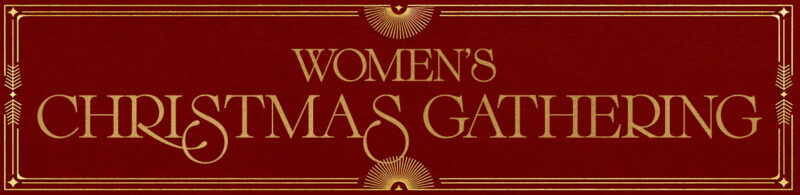 Women’s Christmas Gathering